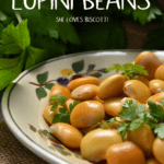 A plate of Italian Lupini beans,