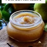A Mason jar of pear butter.
