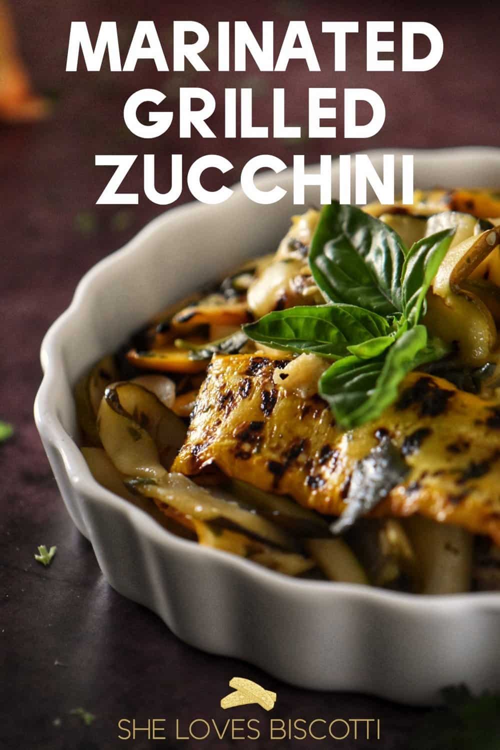 Marinated Grilled Zucchini Easy Italian Appetizer She Loves Biscotti