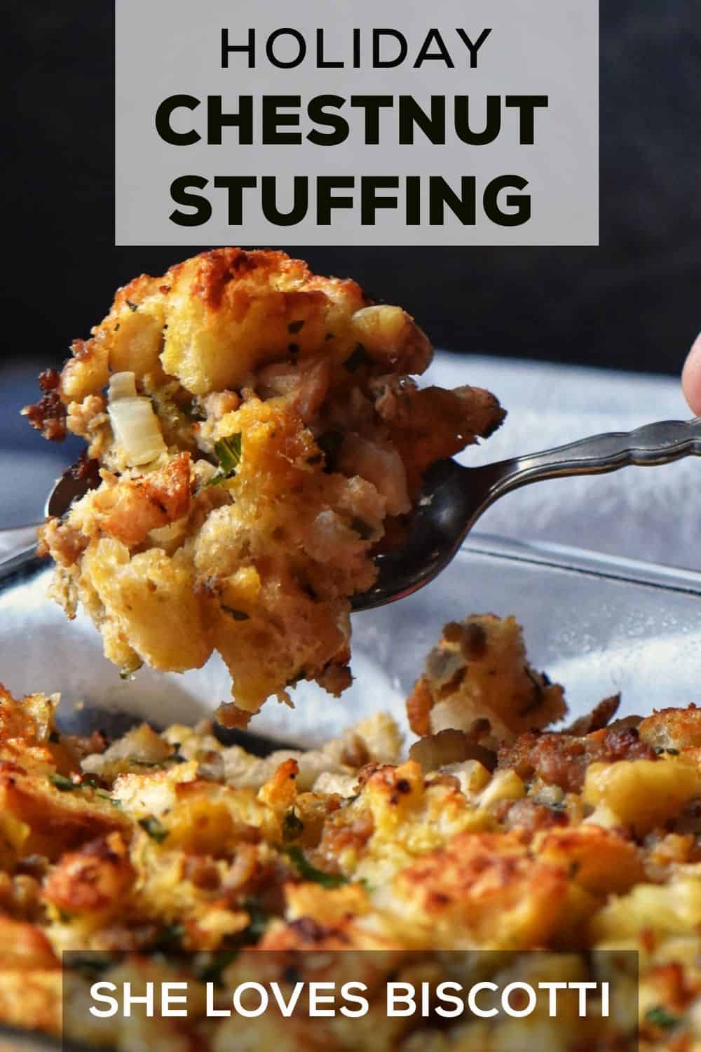 Chestnut Stuffing Recipe with Italian Sausage She Loves Biscotti