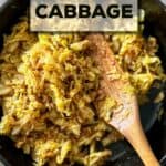 Sauteed cabbage and onions in a cast iron pan.