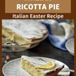 A slice of a traditional Italian Easter Ricotta pie on a white plate.
