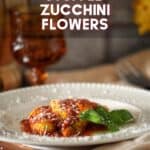 A Pinterest pin of ricotta-stuffed zucchini flowers.