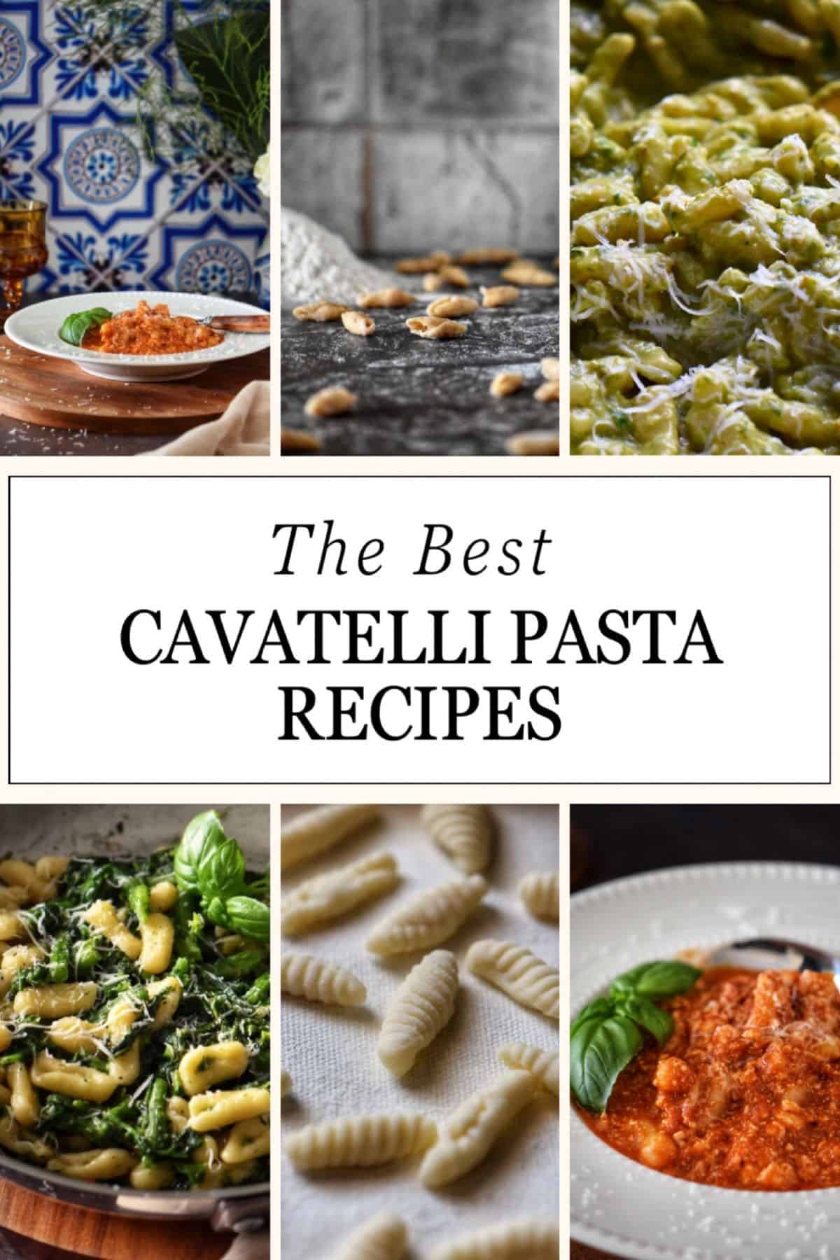 A photo collage of cavatelli pasta recipes.