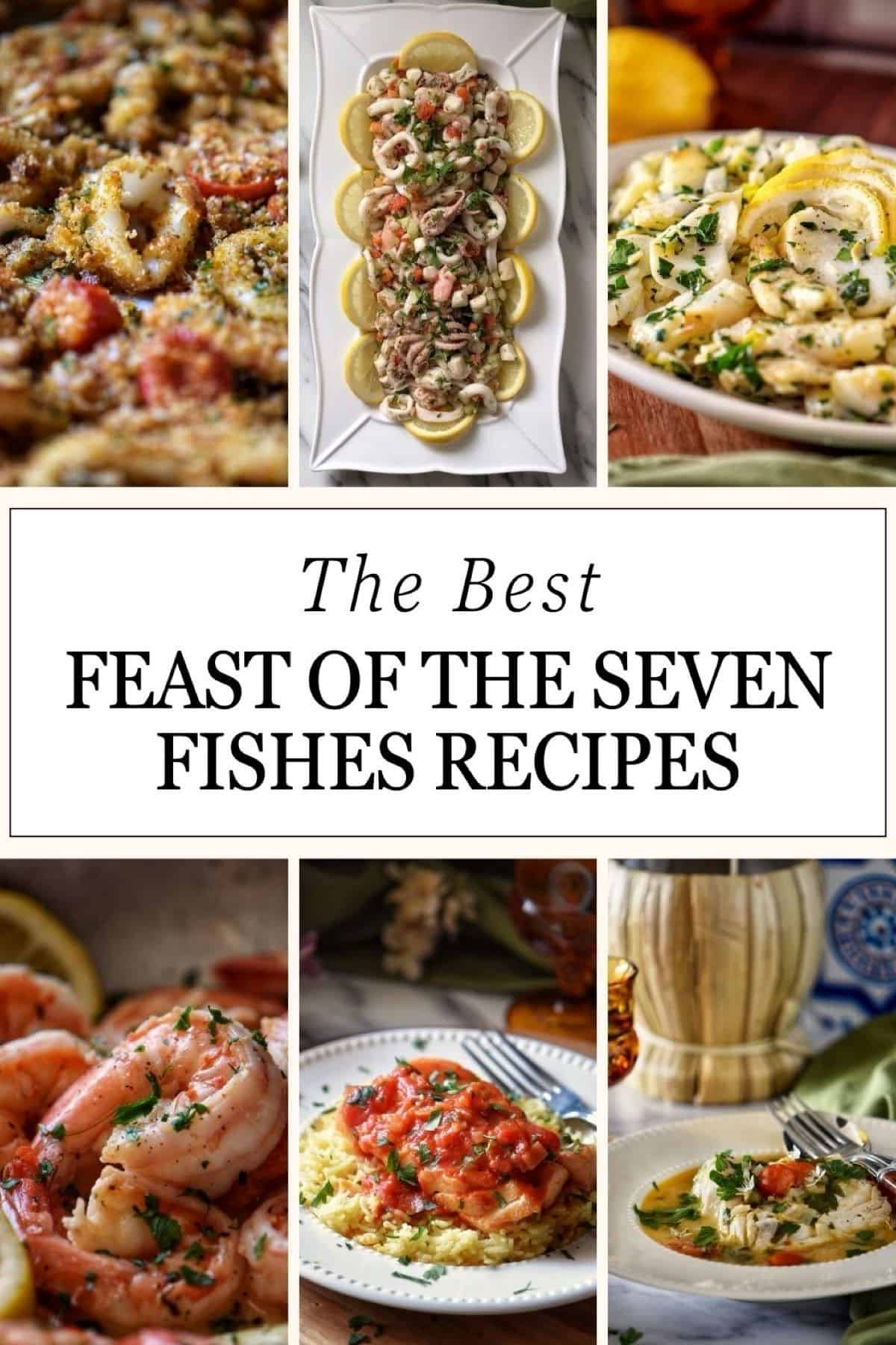 A photo collage of fish recipes for the Feast of the Seven fishes.